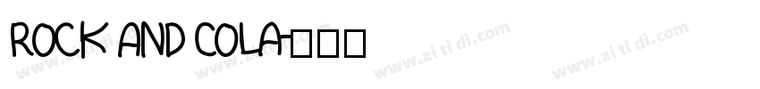 Rock And Cola字体转换
